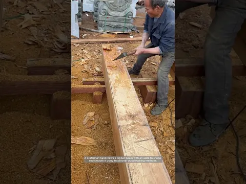 Hand-Hewing a Timber Beam