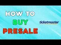 How To Buy Presale Tickets On Ticketmaster Quick Tutorial