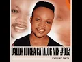 Download Lagu DADDY LUMBA CATALOG MIX #003 