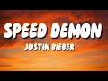 Download Lagu JUSTIN BIEBER -SPEED DEMON (LYRICS)