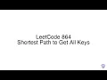LeetCode 864 Shortest Path to Get All Keys