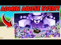 ADMIN ABUSE EVENT LIVE IN BUBBLE GUM SIMULATOR INFINITY