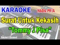 Download Lagu SURAT UNTUK KEKASIH ll KARAOKE SALUHUT ll TOMMY J PISA ll NADA PRIA E=DO