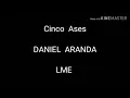 Cinco Ases - Daniel Aranda