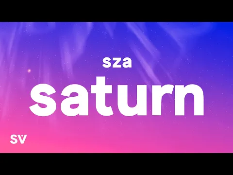 Download MP3 SZA - Saturn (Lyrics)