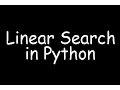 Linear Search in Python