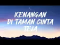 Download Lagu Kenangan di Taman Cinta - Teja (Lirik)