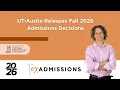 UT-Austin releases Fall 2026 first-time freshman admissions decisions