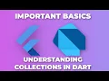Flutter Important Basics - Lists Maps and Sets