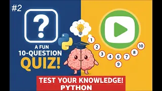 Python Quiz Challenge - 3 Minutes to Test Your Skills