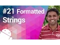 Android Tutorial 21 - Formatted String Resources
