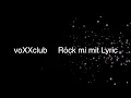 voXXclub Rock mi