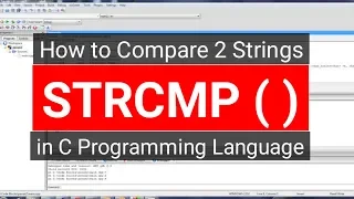 STRCMP Function in C How to Compare Two Strings in C - Part 2