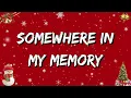 Download Lagu 🎄 Christmas Song || John Williams - Somewhere In My Memory (Lyrics) 🎄🌲