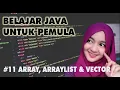 Belajar Java Untuk Pemula 11 Array ArrayList Vector Java Programming