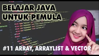 Belajar Java Untuk Pemula 11 Array ArrayList Vector Java Programming