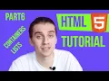 HTML Tutorial For Beginners Part 6
