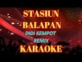 Download Lagu campursari stasiun balapan karaoke no vocal