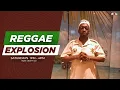 REGGAE EXPLOSION 06 03 2026