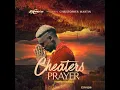 Cheaters Prayer (Remastered)