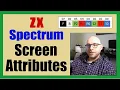 ZX Spectrum Screen Attributes Sinclair BASIC