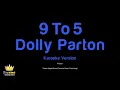 Dolly Parton - 9 To 5 (Karaoke Version)