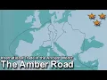 The Amber Road International Trade in the Ancient World