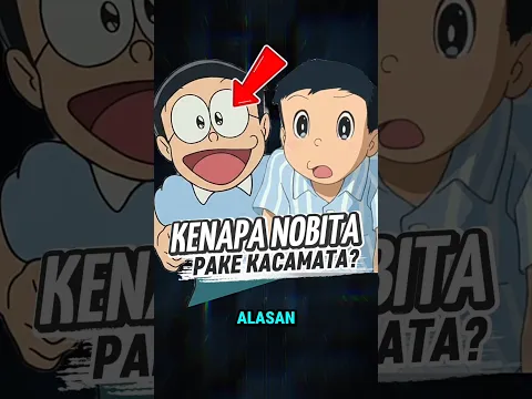 3 Alasan Kenapa Nobita Pakai Kacamata #shorts #trending