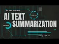 Node js AI Text Summarization in 5 minutes