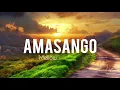 Amasango (lyrics) - Mellow & Sleazy, Tman Xpress ft SjavasDaDeejay & TitoM🔥💯