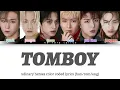 Xdinary Heroes - 'TOMBOY' ((G)I-DLE Cover) Lyrics (Han/Rom/Eng)