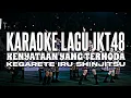 KARAOKE JKT48 - Kenyataan yang Ternoda (Kegarete Iru Shinjitsu)
