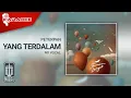 Download Lagu Peterpan - Yang Terdalam (Official Karaoke Video) | No Vocal
