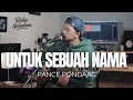 Lagu UNTUK SEBUAH NAMA - PANCE PONDAAG ( ROLIN NABABAN COVER )