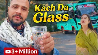 kach da glass driver pahadi gojri song new song 2026