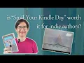 is Stuff Your Kindle Day worth it for indie authors