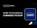 How to Schedule Lowe s Curbside Pickup