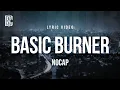 NoCap - Basic Burner