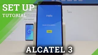 How to Set Up ALCATEL 3 - Initialization Activation Process