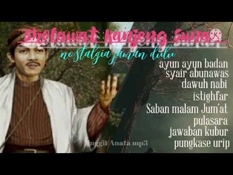 Download MP3 sholawat kanjeng sunan _ sholawat nostalgia jaman dulu