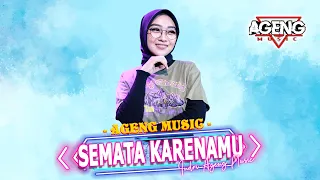 semata karenamu indri ageng duo ageng ft ageng music official live music 