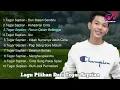 Download Lagu Kumpulan Lagu Terbaik Tegar Septian | Musik Indonesia | (Full Lagu Terbaik)