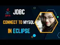 Java Database Connectivity with MySQL in Eclipse