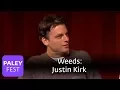 Weeds - Justin Kirk on Andy Botwin Paley Center