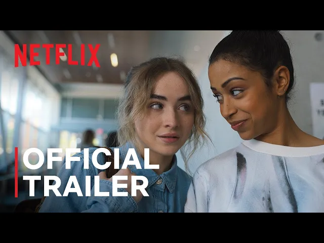 Work It starring Sabrina Carpenter & Liza Koshy | Official Trailer | Netflix