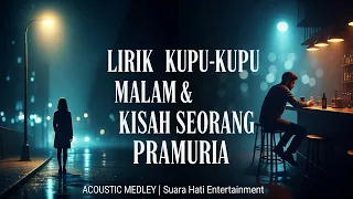 medley akustik titiek puspa u0026 the mercys kupu kupu malam u0026 kisah seorang pramuria