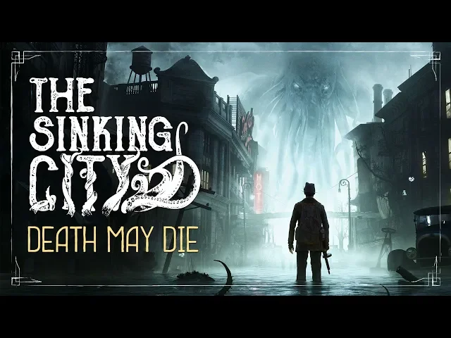 The Sinking City | Death May Die – Cinematic Trailer [PEGI]