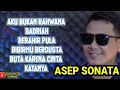 Download Lagu AKU BUKAN RAHWANA - ASEP SONATA, koleksi lagu cover asep sonata