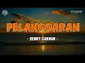 Download Lagu PELANGGARAN - DENNY CAKNAN (LIRIK lAGU)