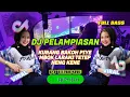 Download Lagu DJ PELAMPIASAN || KURANG BAKOH PIYE | VIRAL TERBARU FULL BASS